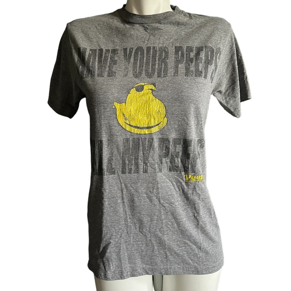 HAVE YOUR PEEPS CALL MY PEEPS~ T-Shirt. Size Small.